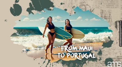 Maui surfer girls in Portugal